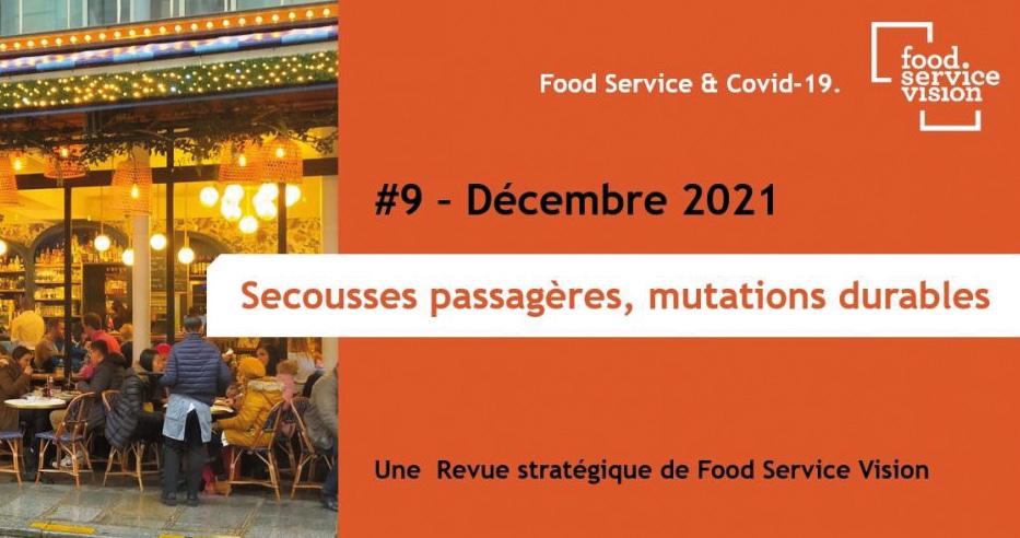 Étude : Une année 2021 hétéroclite pour la restauration qui affiche globalement – 26 % de CA vs 2019