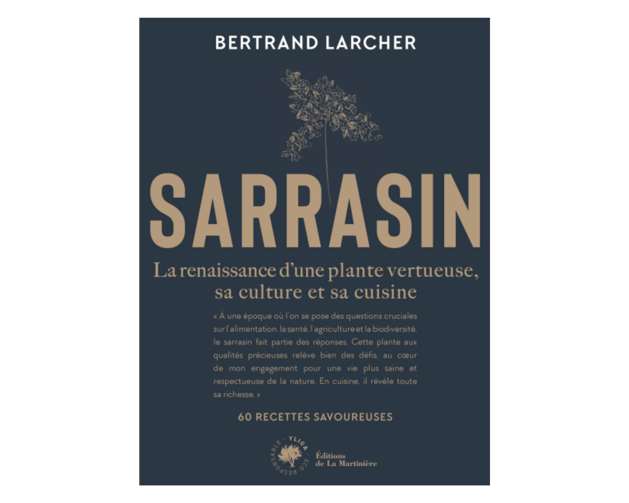 « Sarrasin », nouvel ouvrage par Bertrand Larcher (Breizh Café)