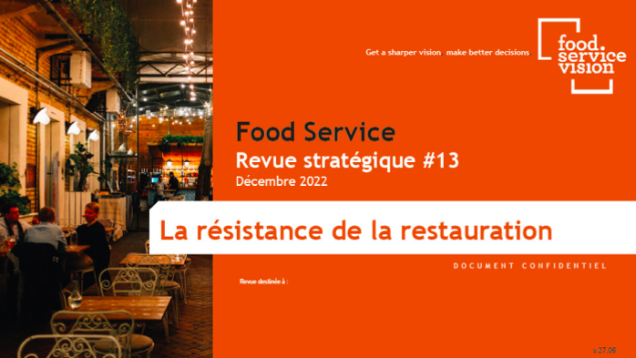 « La résistance de la restauration », thème de la 13e Revue Stratégique de Food Service Vision