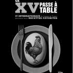 « Le XV passe à table », un nouvel ouvrage signé Phillipe Toinard