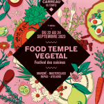 Le végétal au cœur de la 7e édition de Food Temple