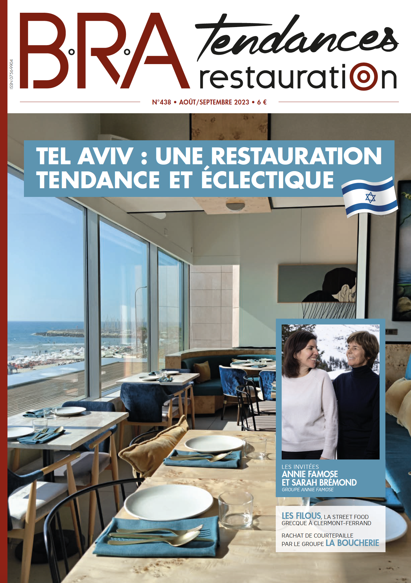 La restauration israélienne au cœur du numéro d’août septembre de B.R.A. Tendances Restauration