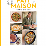 Un 7e tome de « Fait Maison » par Cyril Lignac